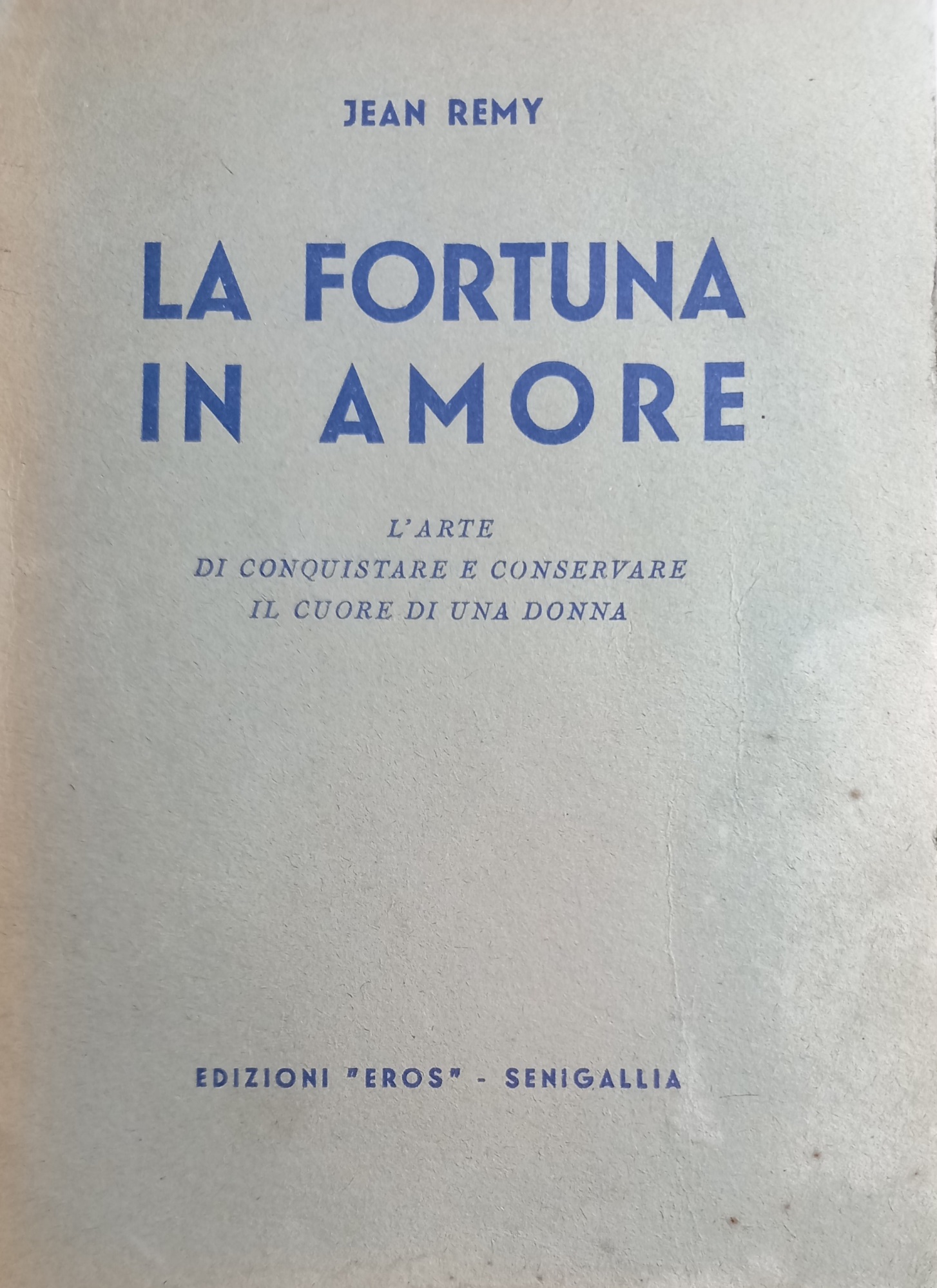 La fortunan in amore