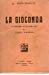 La gioconda. Melodramma in quattro atti di Tobia Gorrio