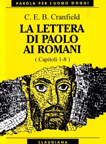 La lettera di Paolo ai romani (capitoli 1-8)