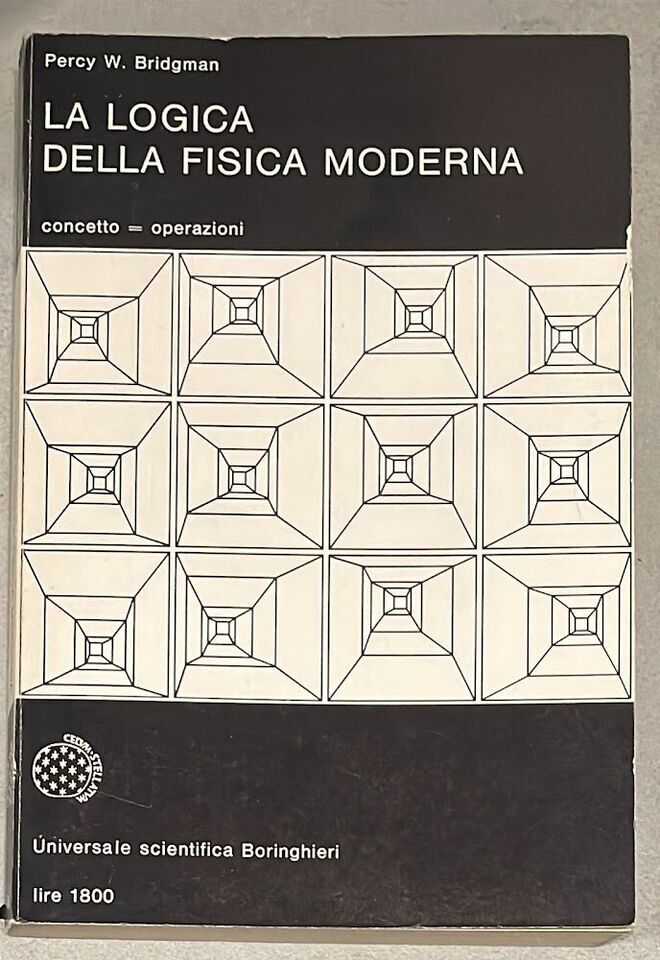 La logica della fisica moderna. Introduzione di Vittorio Somenzi