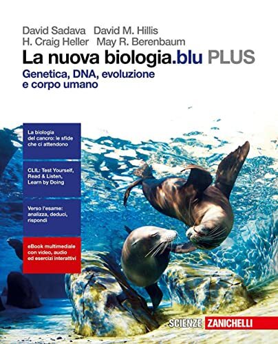 La nuova biologia.blu. Genetica, DNA, evoluzione e corpo umano PLUS. …