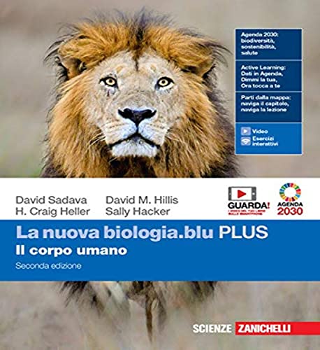 La nuova biologia.blu. Il corpo umano. Ediz. PLUS. Per le …