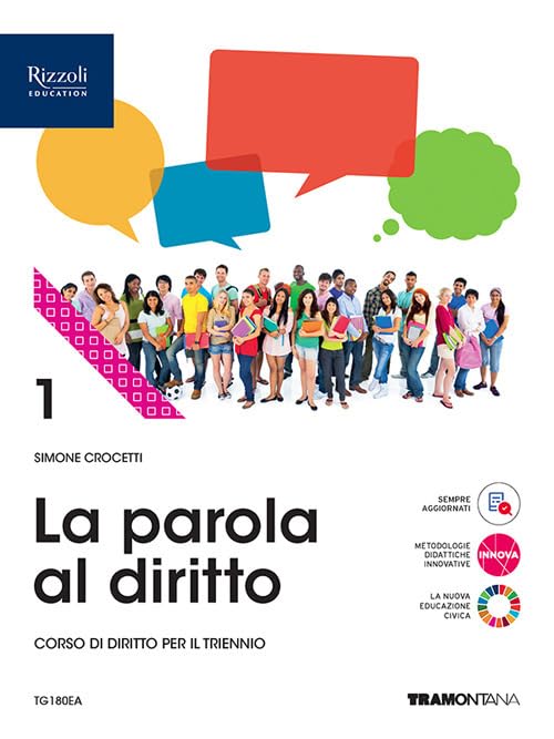 La parola al diritto. Per le Scuole superiori. Con e-book. …