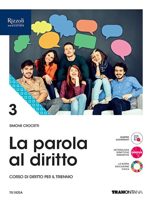 La parola al diritto. Per le Scuole superiori. Con e-book. …