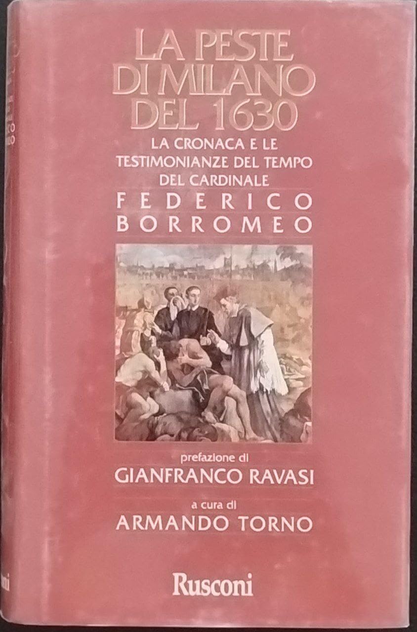 La peste di Milano del 1630. La cronaca e le …