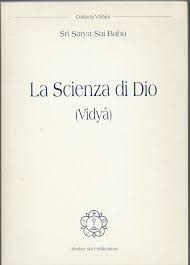 La scienza di dio (Vidya Vahini)