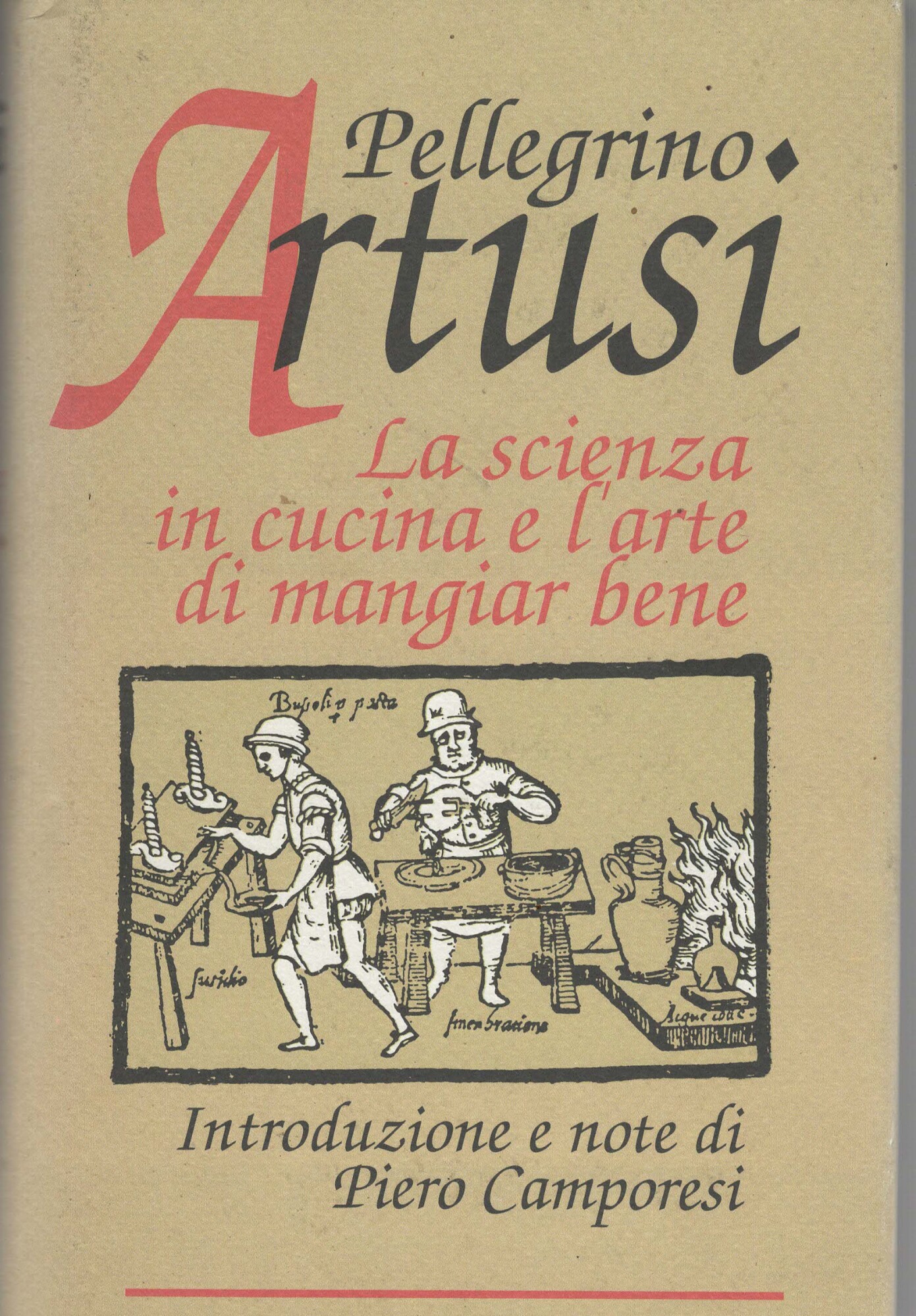 LA SCIENZA IN CUCINA E L'ARTE DI MANGIAR BENE
