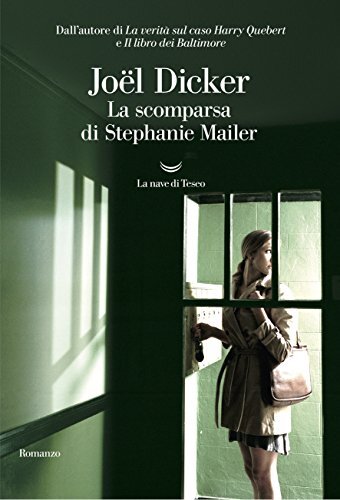 LA SCOMPARSA di Stephanie Mailer