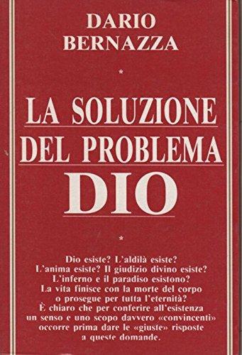 La soluzione del problema Dio