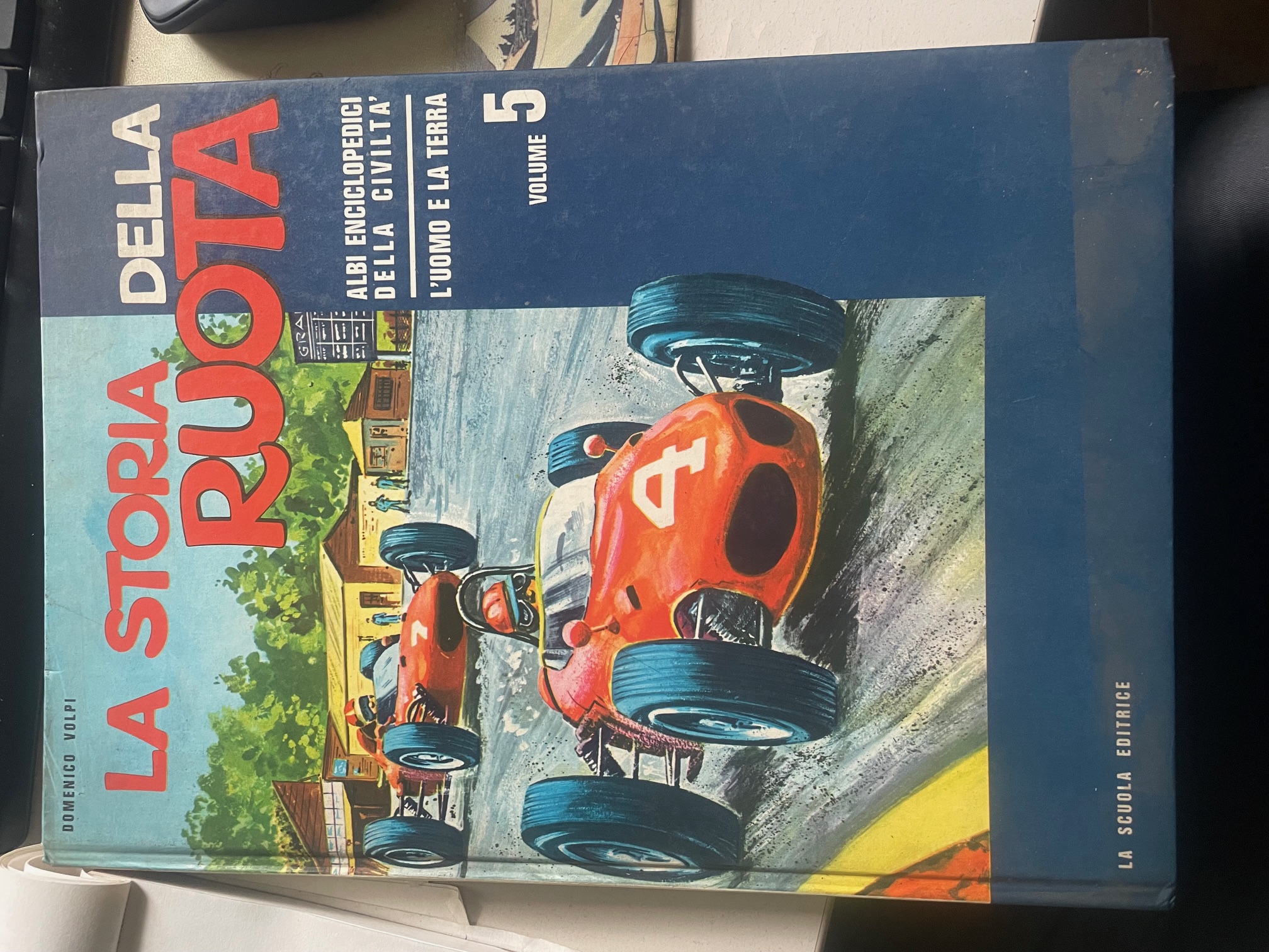 LA STORIA DELLA RUOTA VOL 5