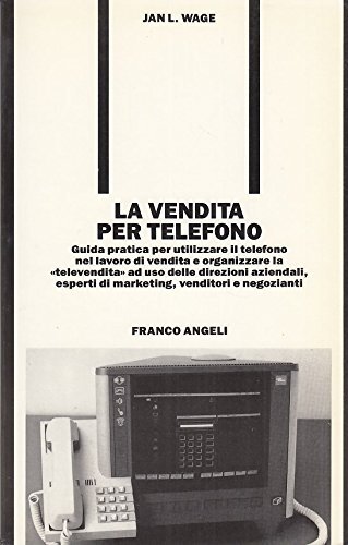 LA VENDITA PER TELEFONO