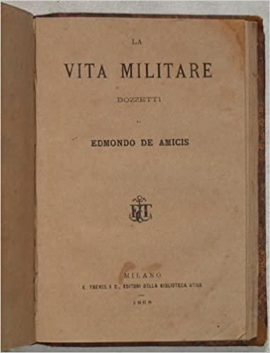 LA VITA MILITARE