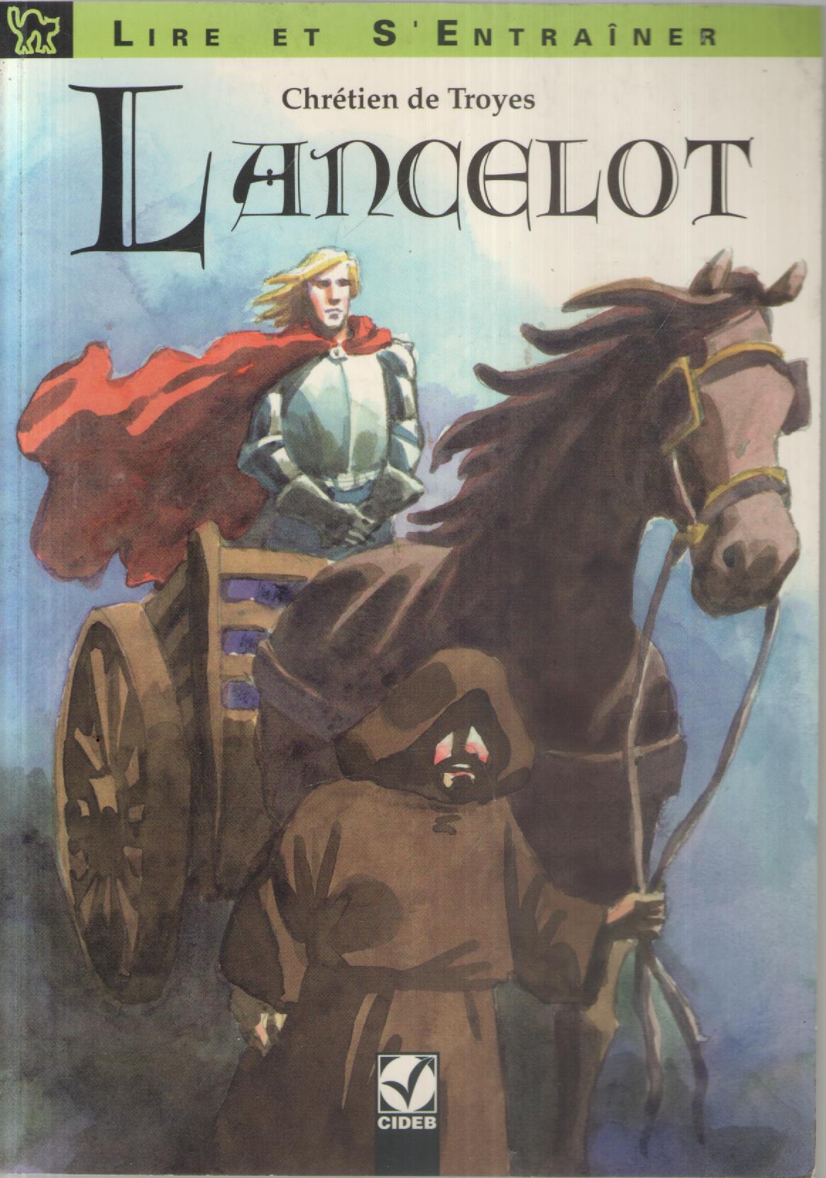 Lancelot. Con audiocassetta (Lire et s'entraÃ®ner)