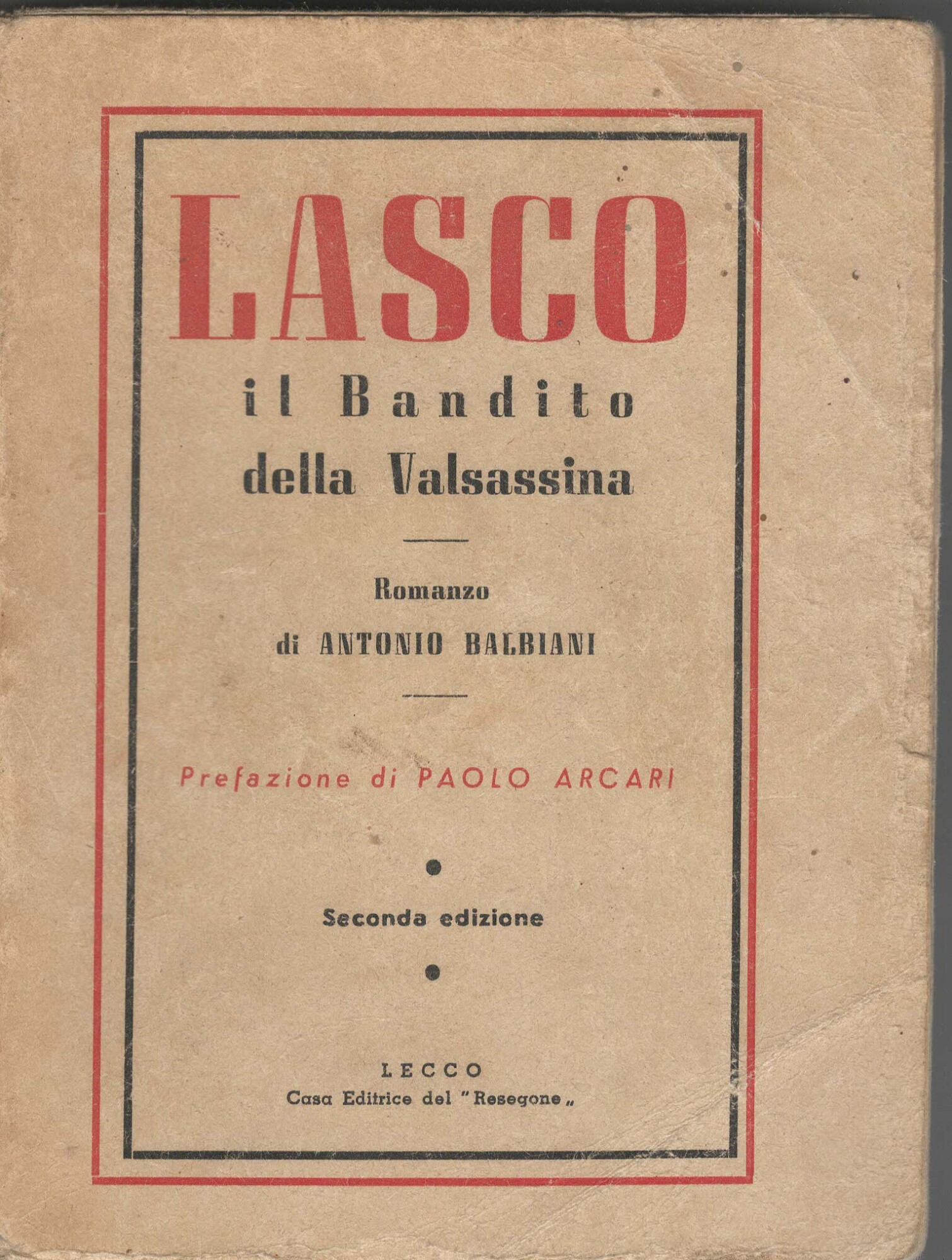 LASCO IL BANDITO DELLA VASASSINA