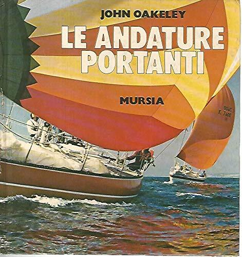 LE ANDATURE PORTANTI JOHN OAKELEY 1982 MURSIA