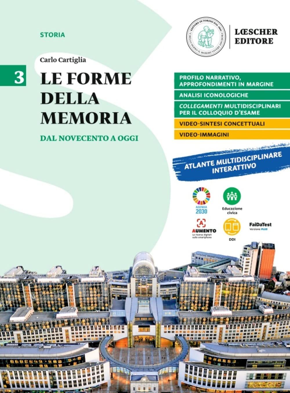 Le forme della memoria. Per le Scuole superiori. Dal Novecento …