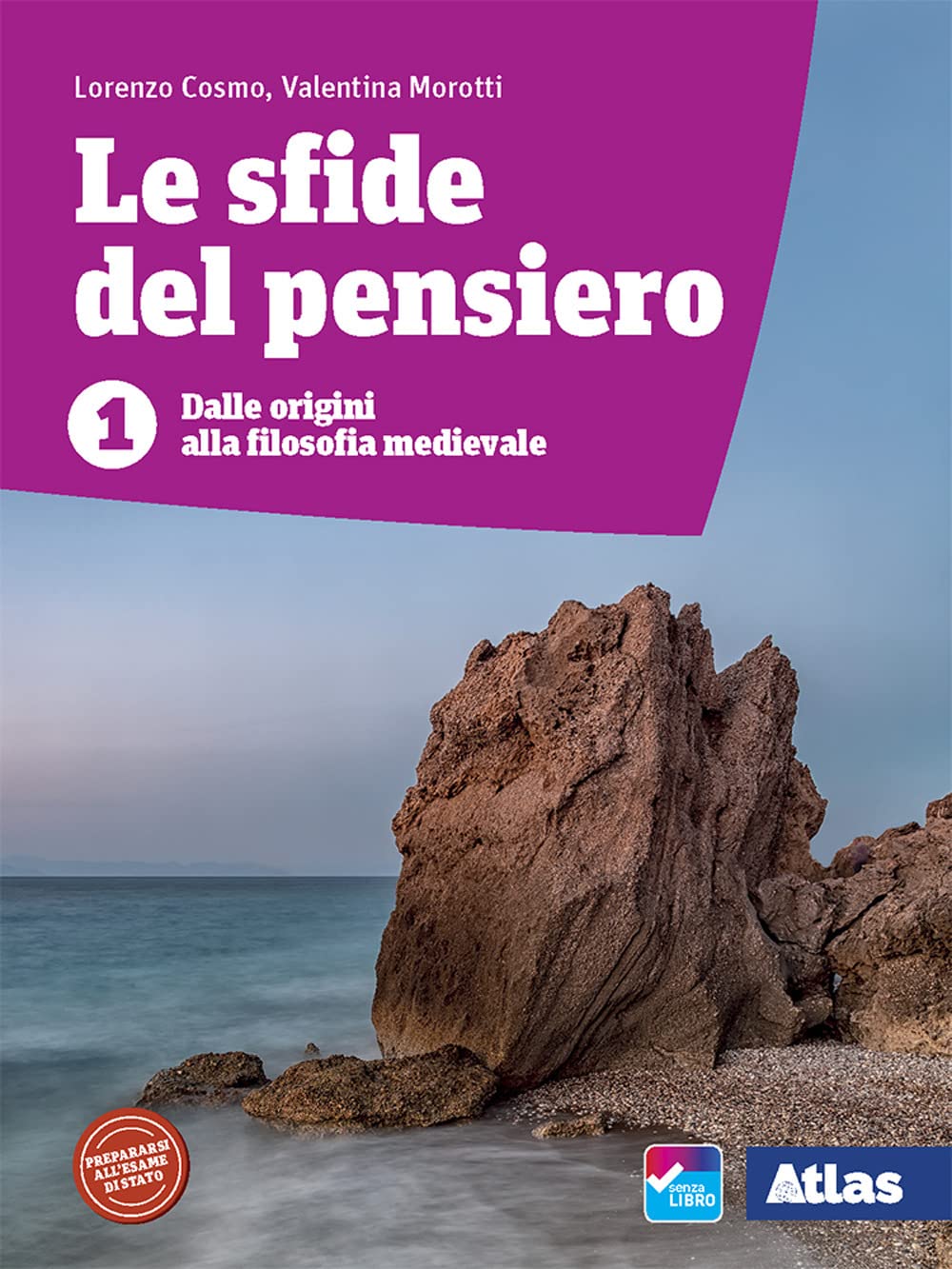 Le sfide del pensiero. Per le Scuole superiori. Con e-book. …