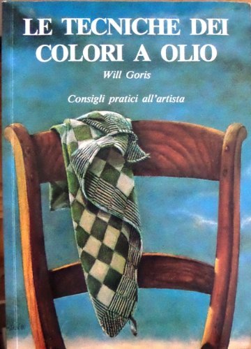 Le tecniche dei colori a olio.