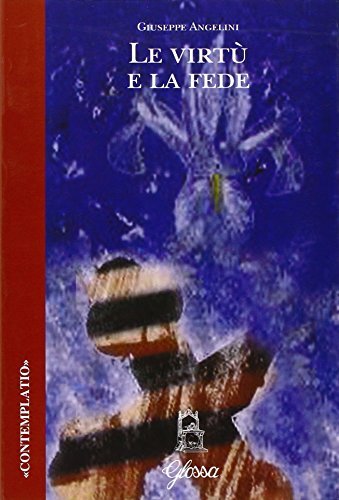 Le virtù e la fede