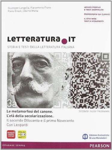Letteratura.it. Vol. A-B. Per le Scuole superiori. Con espansione online …