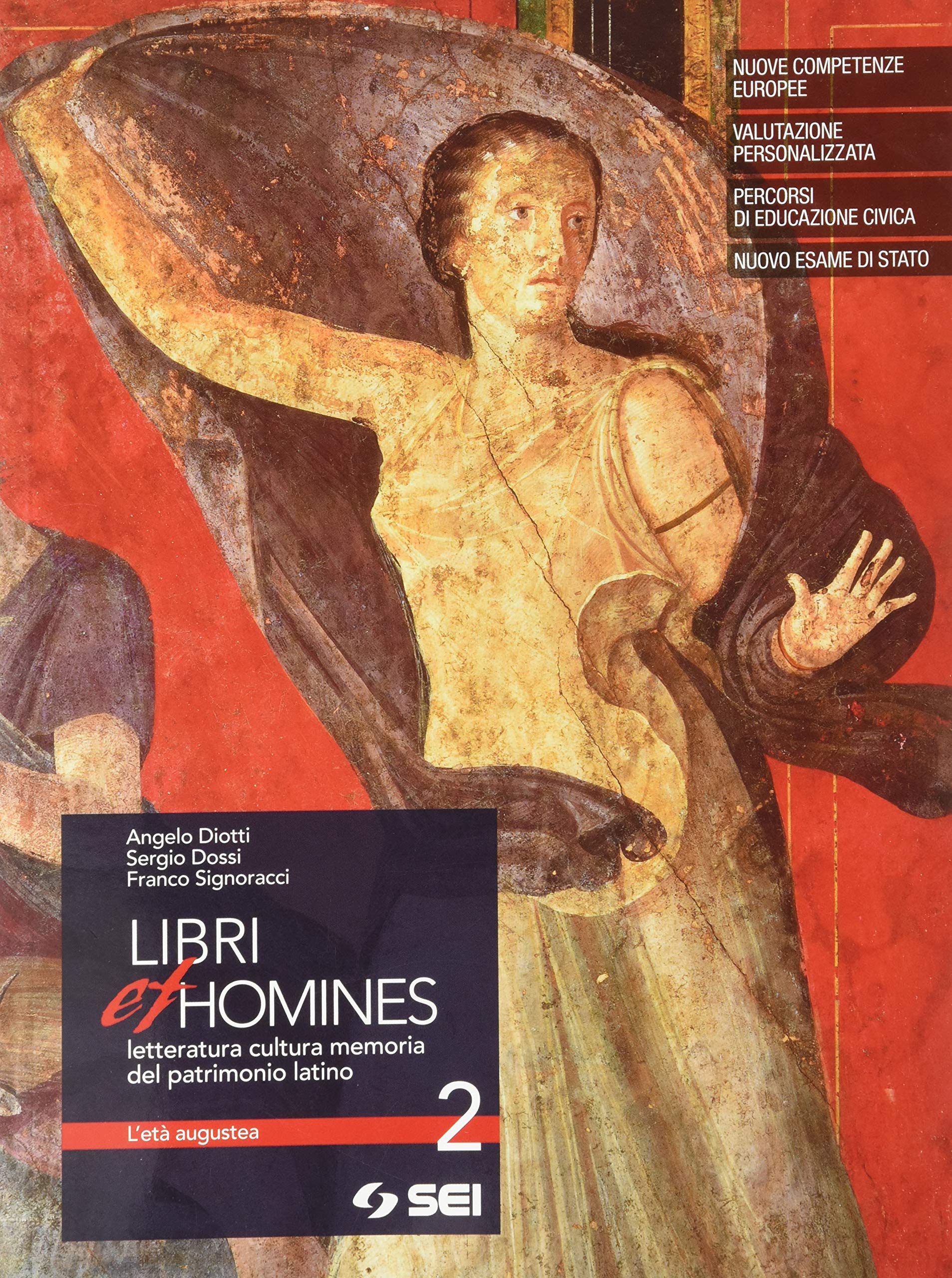 Libri et homines. Letteratura, cultura, memoria del patrimonio latino. Per …