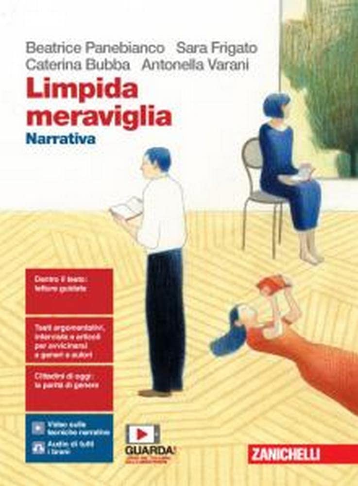 Limpida meraviglia. Narrativa. Per le Scuole superiori. Con e-book. Con …