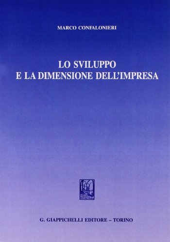 Lo sviluppo e la dimensione dell'impresa