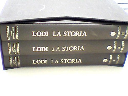 LODI LA STORIA IN TRE VOLL 1989