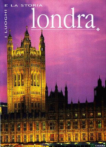 Londra. Ediz. illustrata