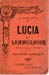 Lucia di Lammermoor. Dramma tragico in due parti di Salvadore …