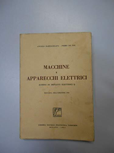 Macchine e apparecchi elettrici. Corso di impianti elettrici I