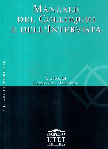 Manuale del colloquio e dell'intervista