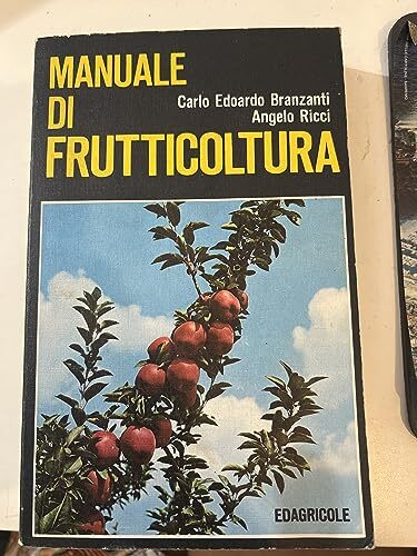MANUALE DI FRUTTICOLTURA