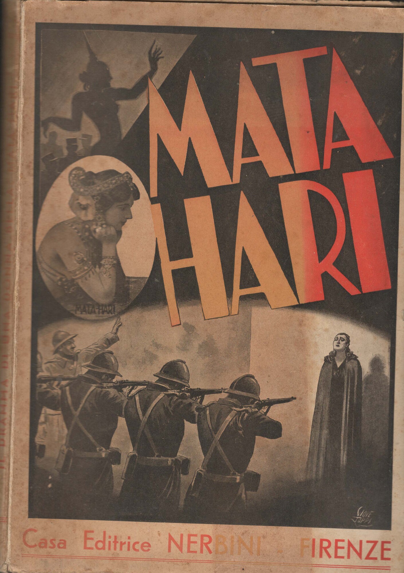 MATA -HARI I DRAMMA DI UNA DONNA BELLA