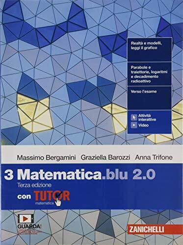Matematica blu 2.0. Con Tutor. Per le Scuole superiori. Con …