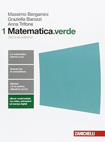 Matematica.verde. Per le Scuole superiori. VOL 1