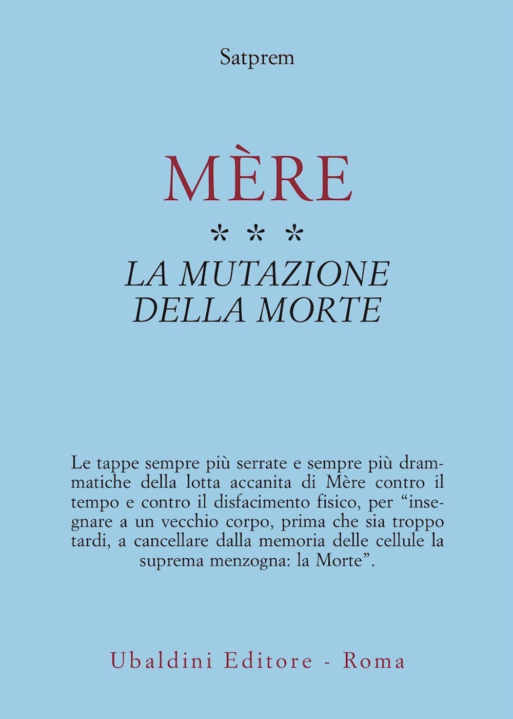 Mère. La mutazione della morte (Vol. 3)
