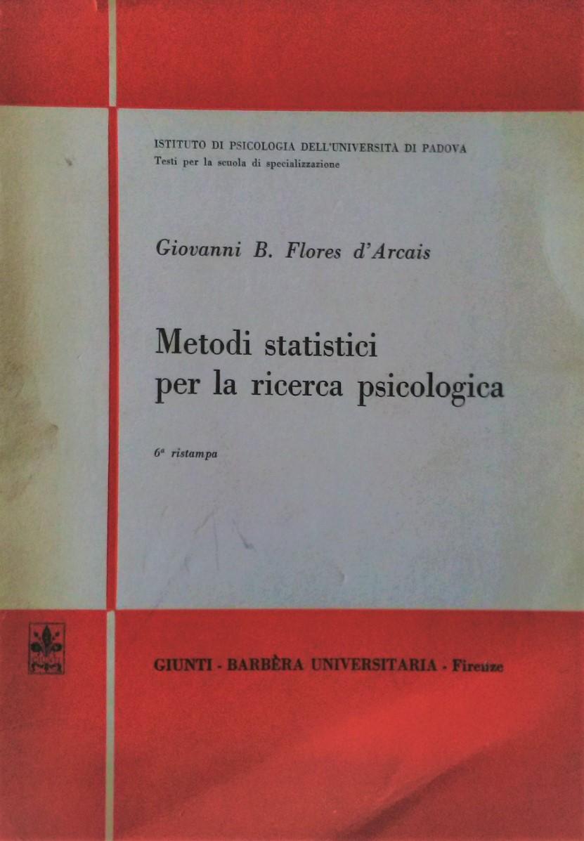 Metodi statistici per la ricerca psicologica