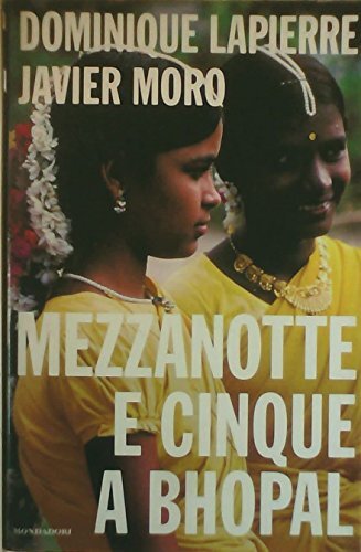 Mezzanotte e cinque a Bhopal