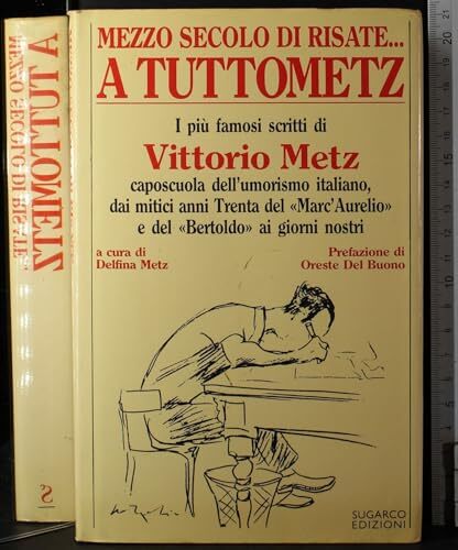 Mezzo secolo di risate.. A tuttoMetz