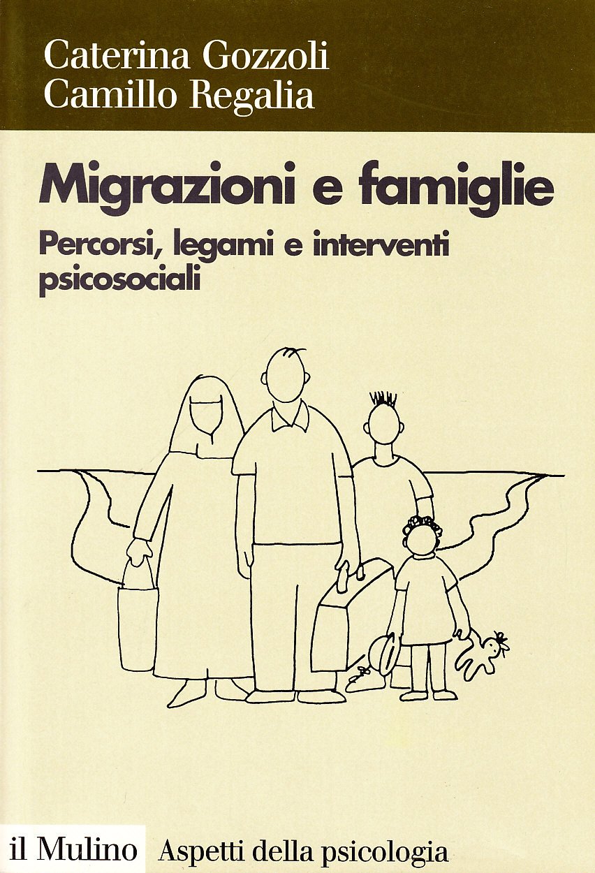 Migrazioni e famiglie. Percorsi, legami e interventi psicosociali