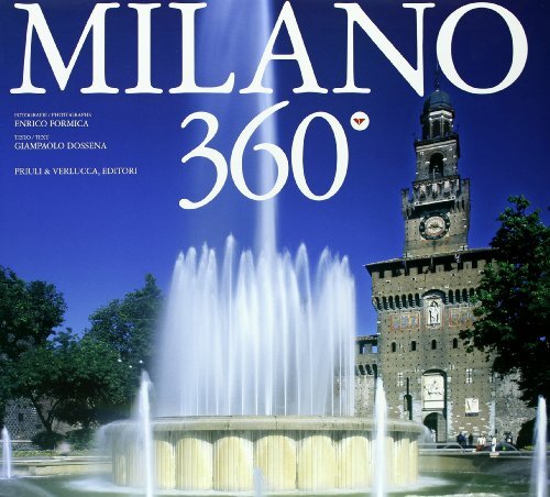 Milano 360^. Ediz. italiana e inglese