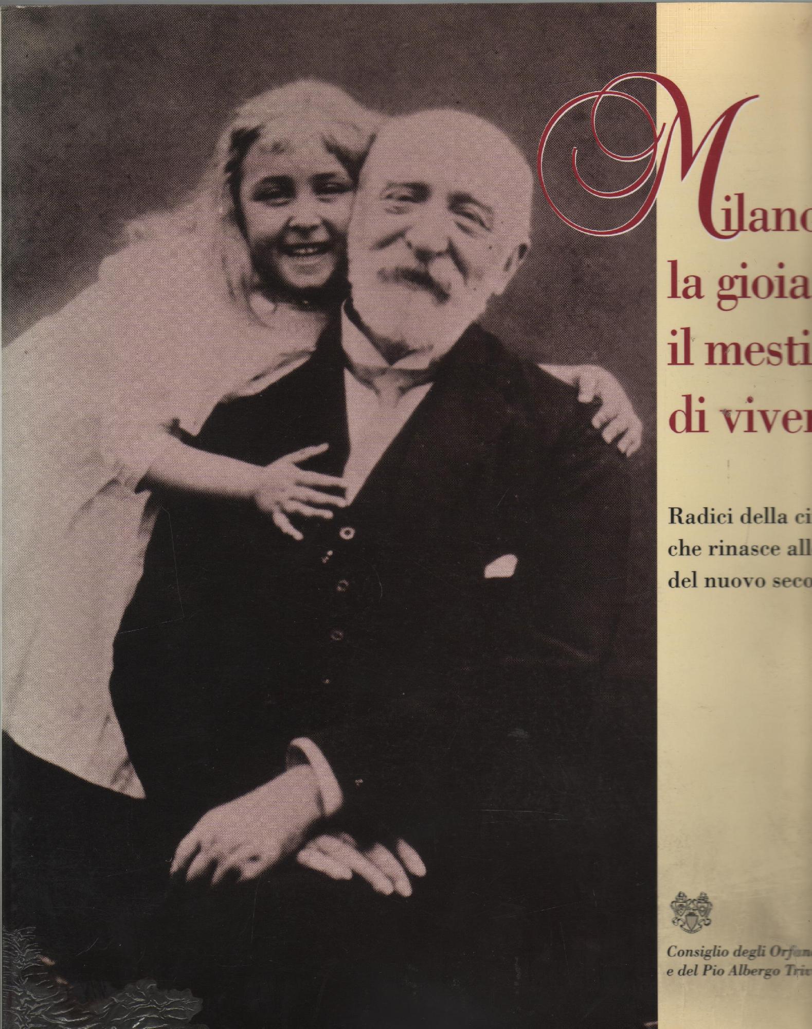 Milano, la gioia e il mestiere di vivere