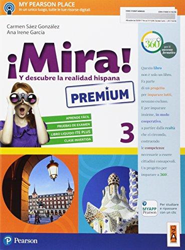 ¡Mira! Ediz. premium. Per la Scuola media. Con e-book. Con …