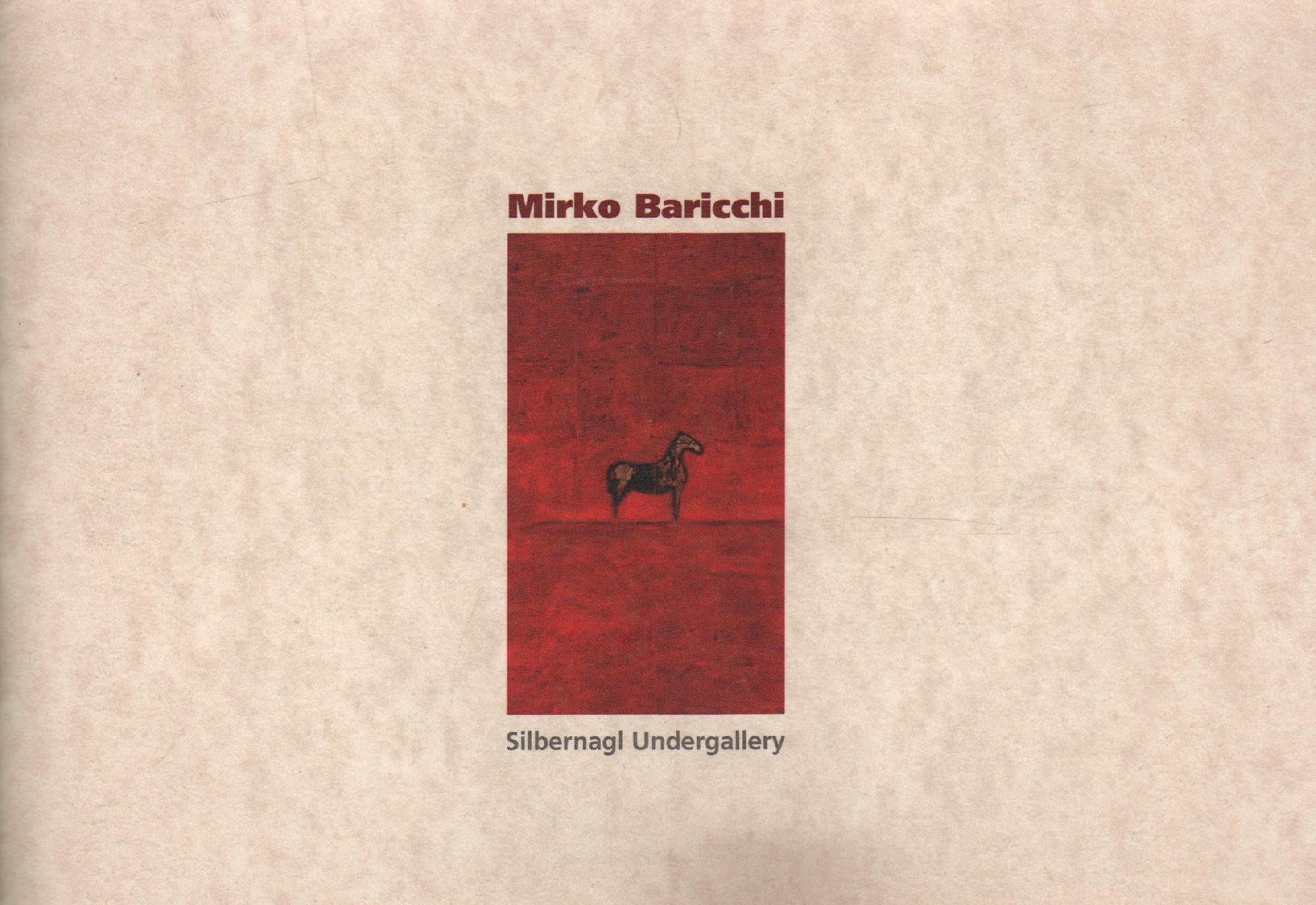 Mirko Baricchi. Con titolo. Silbernagl Undergallery