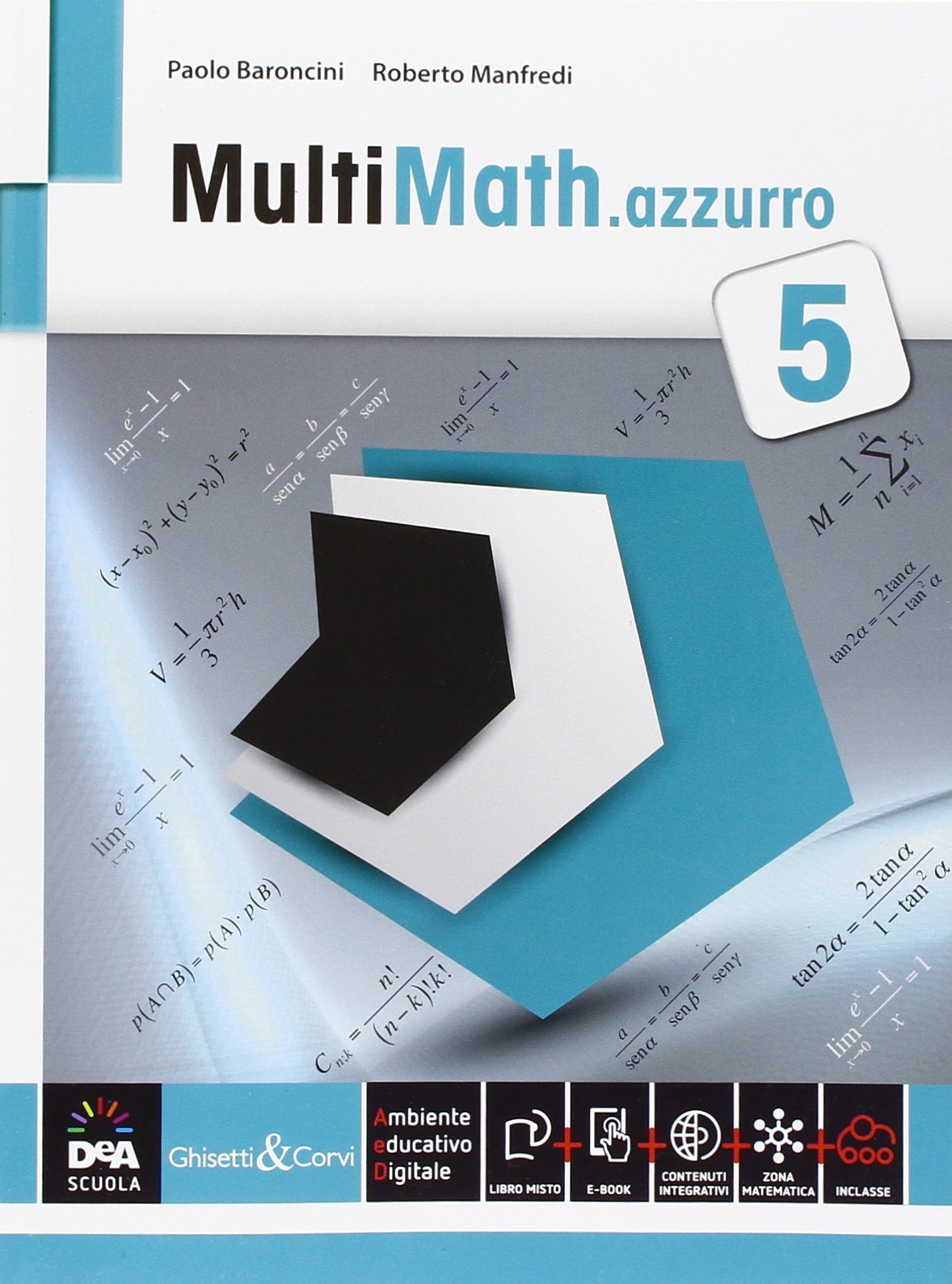 Multimath azzurro. Per le Scuole superiori. Con e-book. Con espansione …
