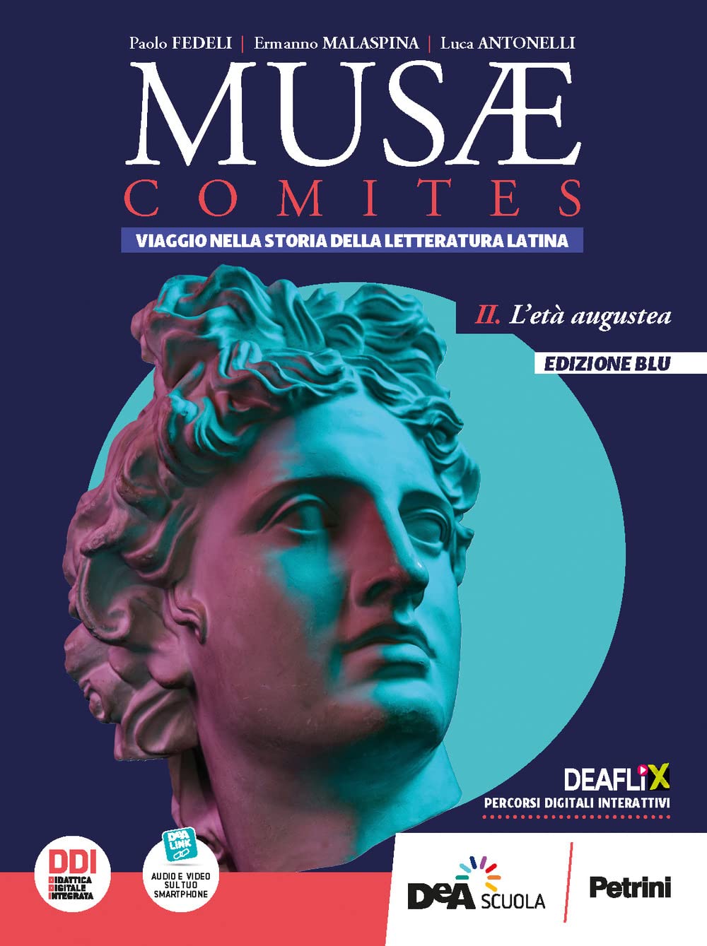 Musae comites. Ediz. blu. Per il Liceo scientifico. Con e-book. …
