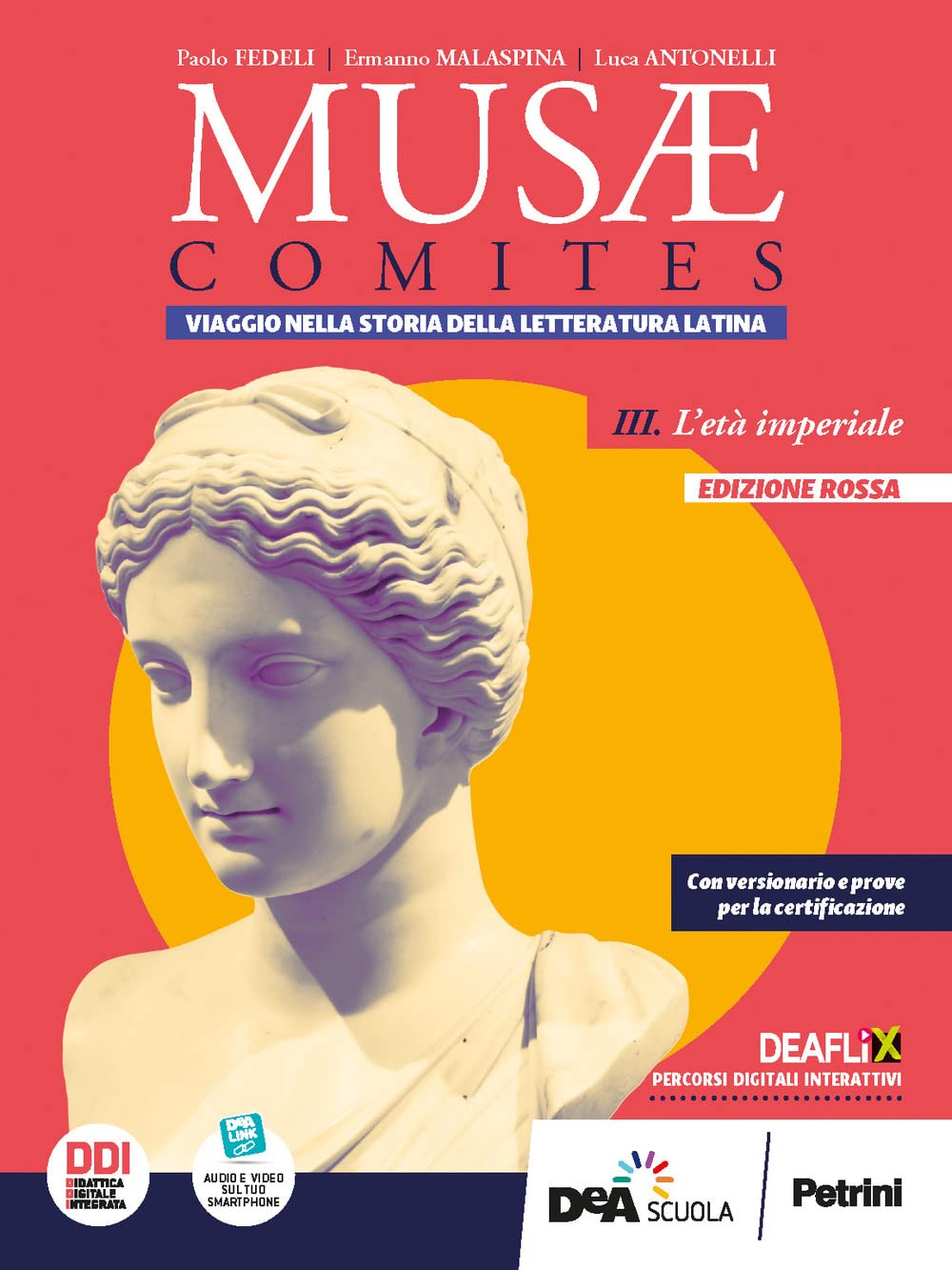 Musae comites. Ediz. rossa. Per il Liceo classico. Con e-book. …