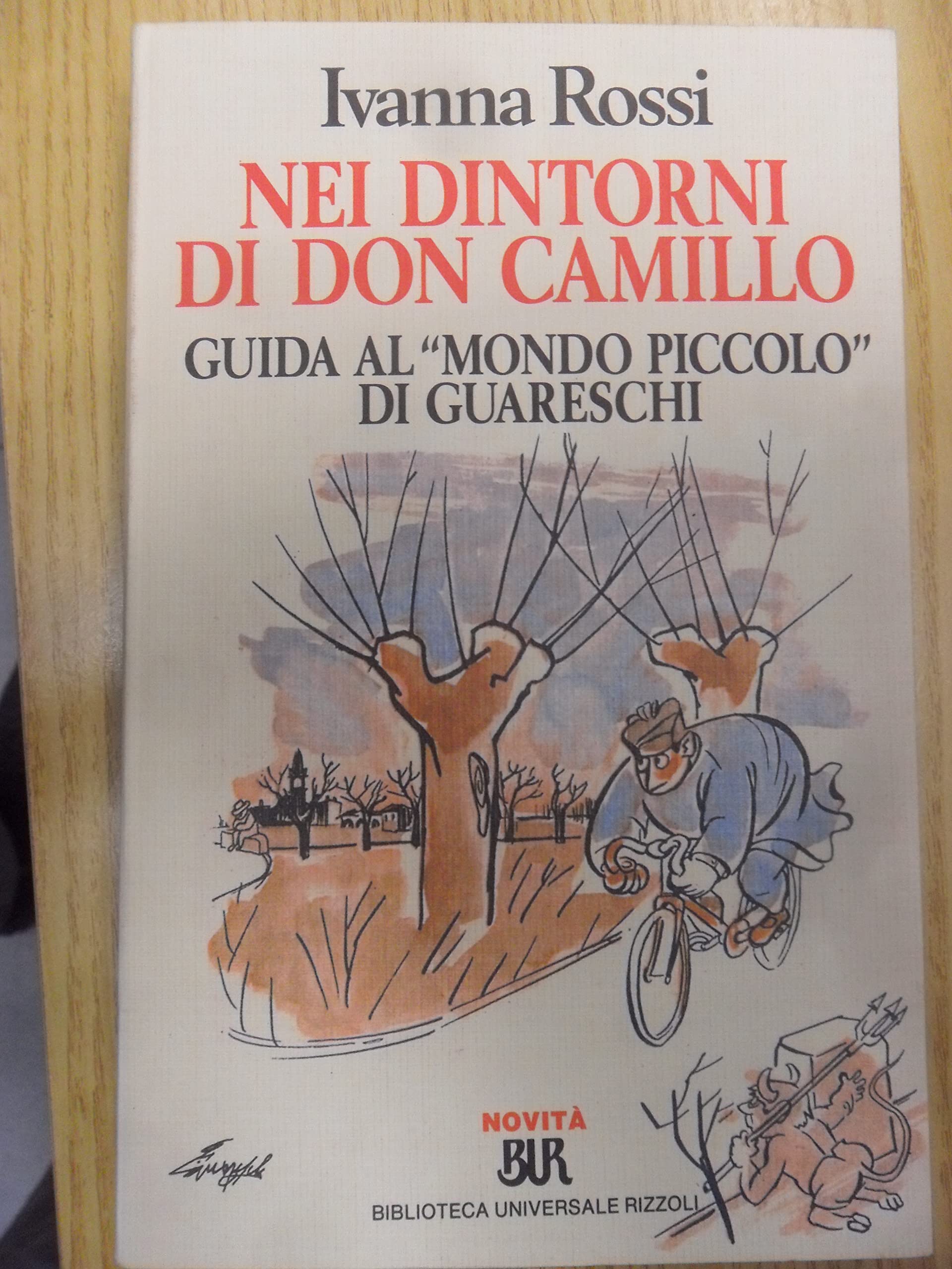 Nei dintorni di don Camillo. Guida al «Mondo piccolo» di …