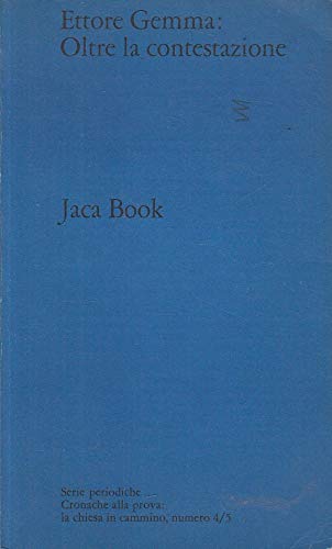 OLTRE LA CONTESTAZIONE